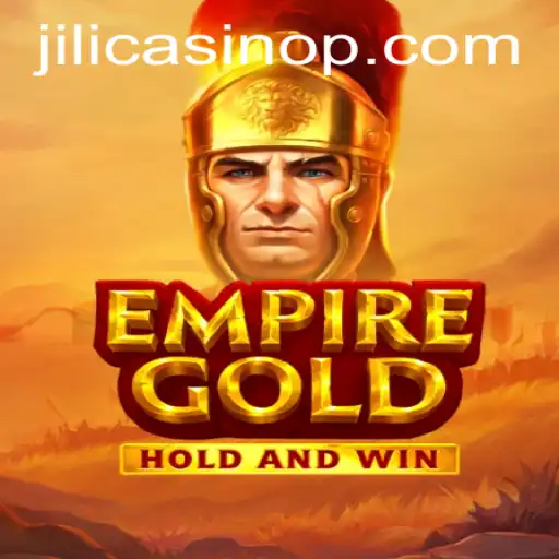 Unlocking the World of EmpireGold in the Dynamic Landscape of Jili Casino