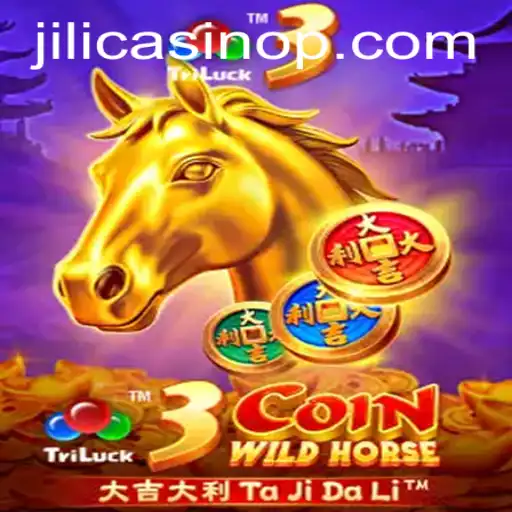 Exploring the Thrill of 3CoinWildHorse in the World of Jili Casino