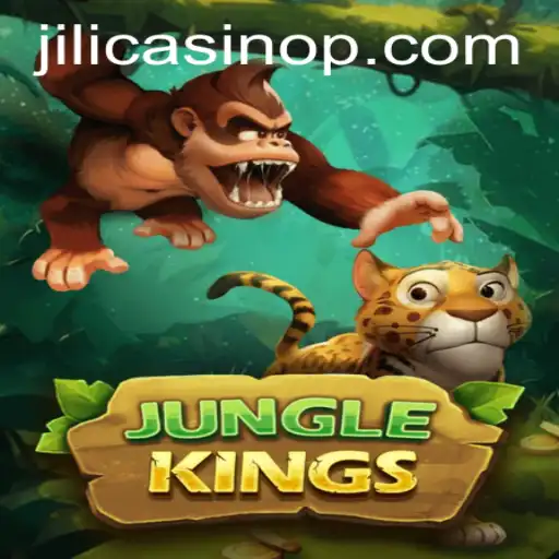 JungleKings: Experience the Thrilling World of Adventure at JILI Casino
