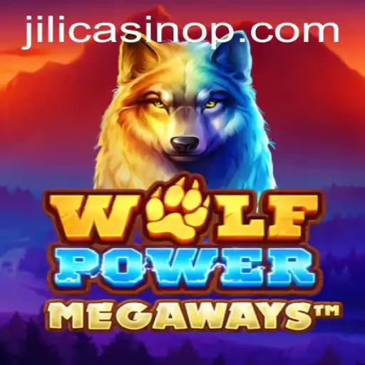 Unleashing the Adventurous Spirit with WolfPowerMega at Jili Casino